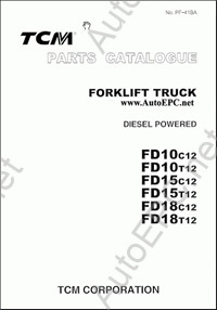 TCM Forklift     TCM.    , , ,  TCM FD10-FD100, FG10-FG50, FHG35N9, FHG36N9, FHD35N9, FHD36N9, PDF

