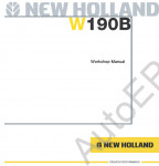 New Holland W190B Wheel Loader Workshop Service Manual        New Holland W190B,      