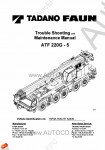 Tadano Faun All Terrain Crane ATF-220G-5 - Troubleshooting and Maintenance Manual         -    ,  ,  ,    .