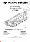 Tadano Faun All Terrain Crane ATF-65G-4 - Operating, Service and Maintenance Manual         -    ,  ,  ,    .