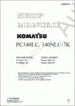 Komatsu Hydraulic Excavator PC340LC-7, PC340NLC-7 Komatsu Hydraulic Excavator PC340LC-7, PC340NLC-7 Workshop Manual