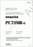 Komatsu Hydraulic Excavator PC78MR-6 Komatsu Hydraulic Excavator PC78MR-6 Workshop Manual