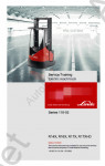 Linde 116-02 Series        Linde Electric Reach Truck,   .