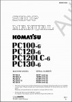 Komatsu Hydraulic Excavator PC100-6, PC120-6, PC130-6    ,   ,    Hydraulic Excavator PC100-6, PC120-6, PC130-6