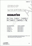 Komatsu Hydraulic Excavator PC210-7K, 210LC, 210NLC, PC240LC, 240NLC-7K Komatsu Hydraulic Excavator PC210, 210LC, 210NLC, PC240LC, 240NLC-7K Shop Manuals