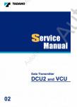 Tadano Data Transmitter DCU2 and VCU (GR-130N-1 - GR-700N-1)  ,      Data Transmitter DCU2 and VCU. Publication No: W303-0681E