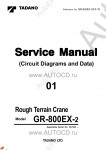 Tadano Rough Terrain Crane GR-800EX-2 - Service Manual      ,    ,  ,  ,    .