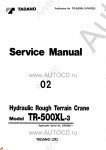 Tadano Rough Terrain Crane TR-500XL-3      ,    ,   ,  ,  ,  ,  ,    .